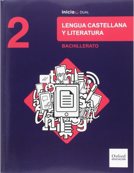 Inicia Dual Lengua Castellana y Literatura 2º Bachillerato
